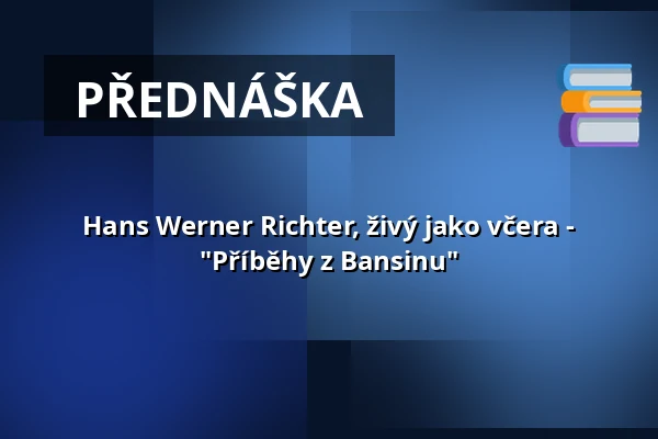 Hans Werner Richter, živý jako včera - "Příběhy z Bansinu" — Hans Werner Richter-Haus, Seebad Bansin