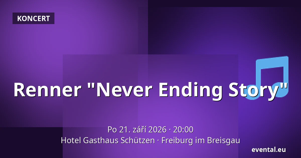 Renner "Never Ending Story" — Hotel Gasthaus Schützen, Freiburg im Breisgau