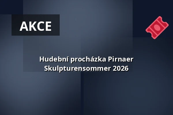 Hudební procházka Pirnaer Skulpturensommer 2026 — Bastionen der Festung Sonnenstein, Pirna