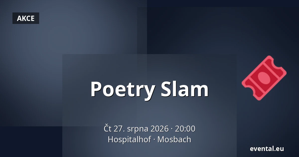 Poetry Slam — Hospitalhof, Mosbach