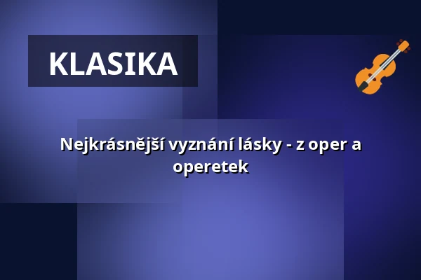 Nejkrásnější vyznání lásky - z oper a operetek — Stadttheater Glauchau, Glauchau