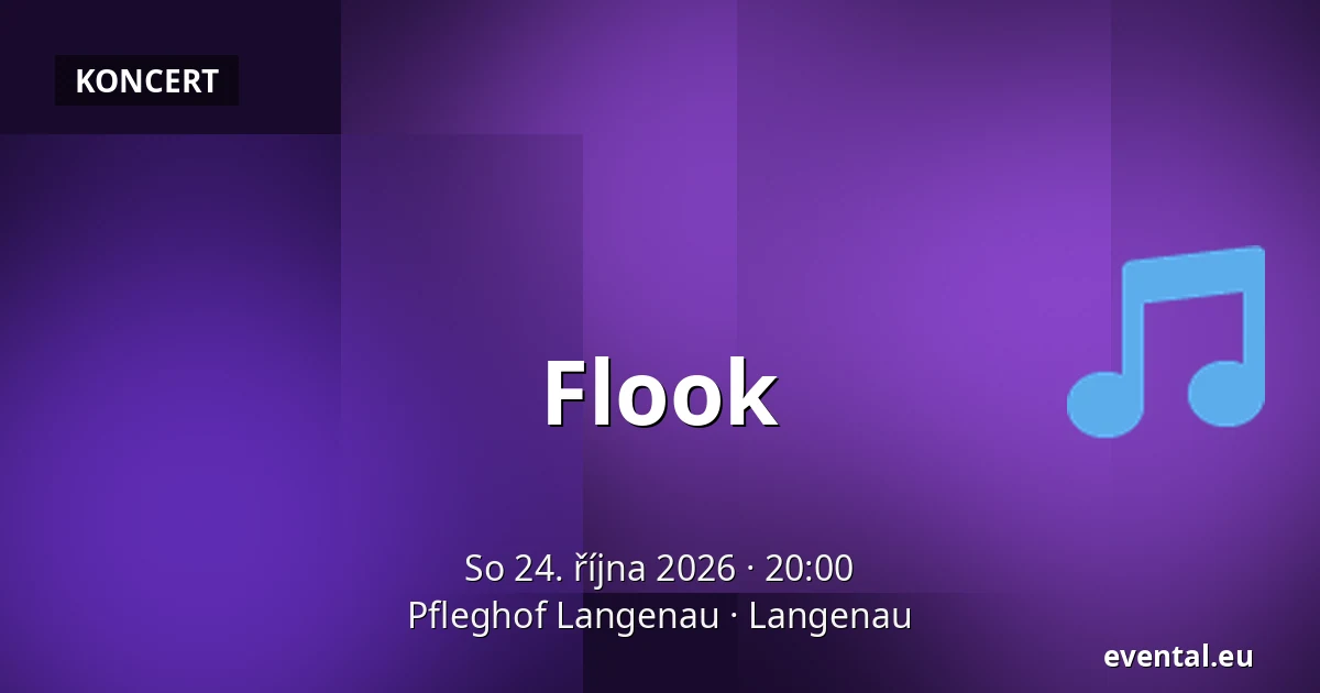 Flook — Pfleghof Langenau, Langenau