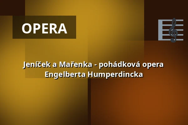 Jeníček a Mařenka - pohádková opera Engelberta Humperdincka — Lindauer Marionettenoper, Lindau (Bodensee)