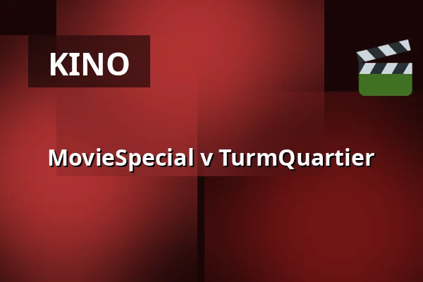 MovieSpecial v TurmQuartier — TurmQuartier, Pforzheim