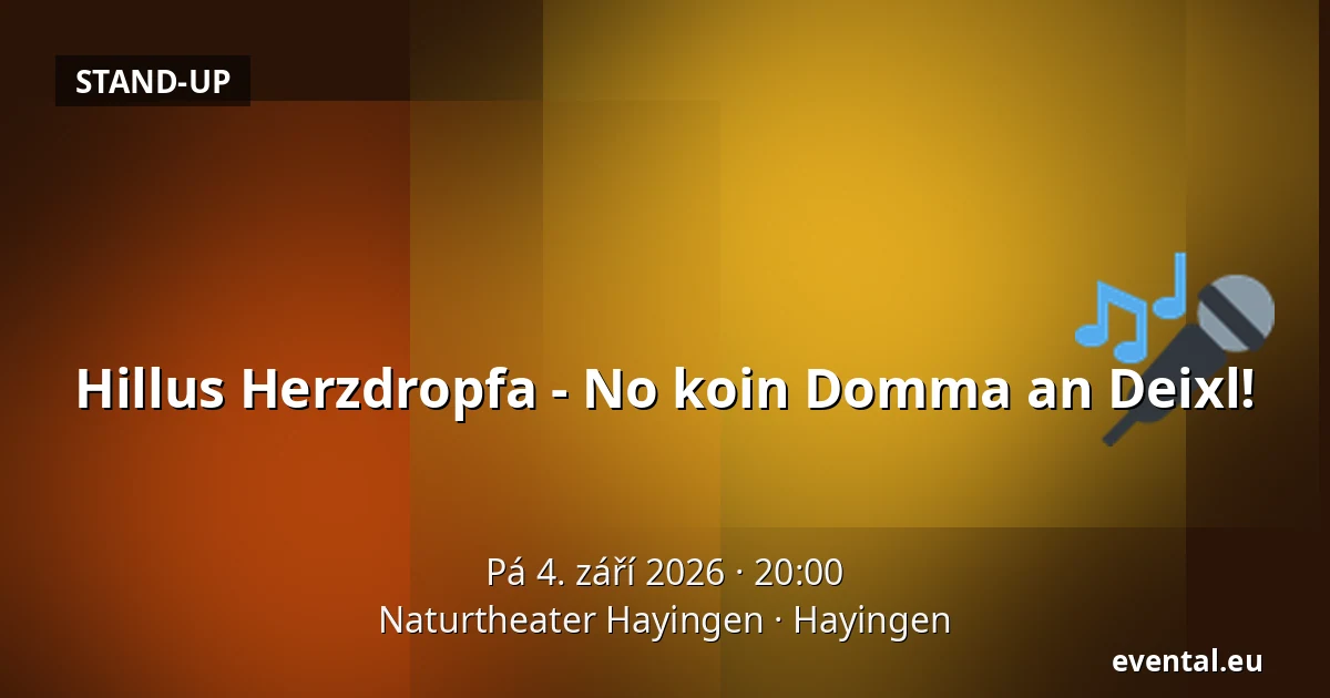 Hillus Herzdropfa - No koin Domma an Deixl! — Naturtheater Hayingen, Hayingen