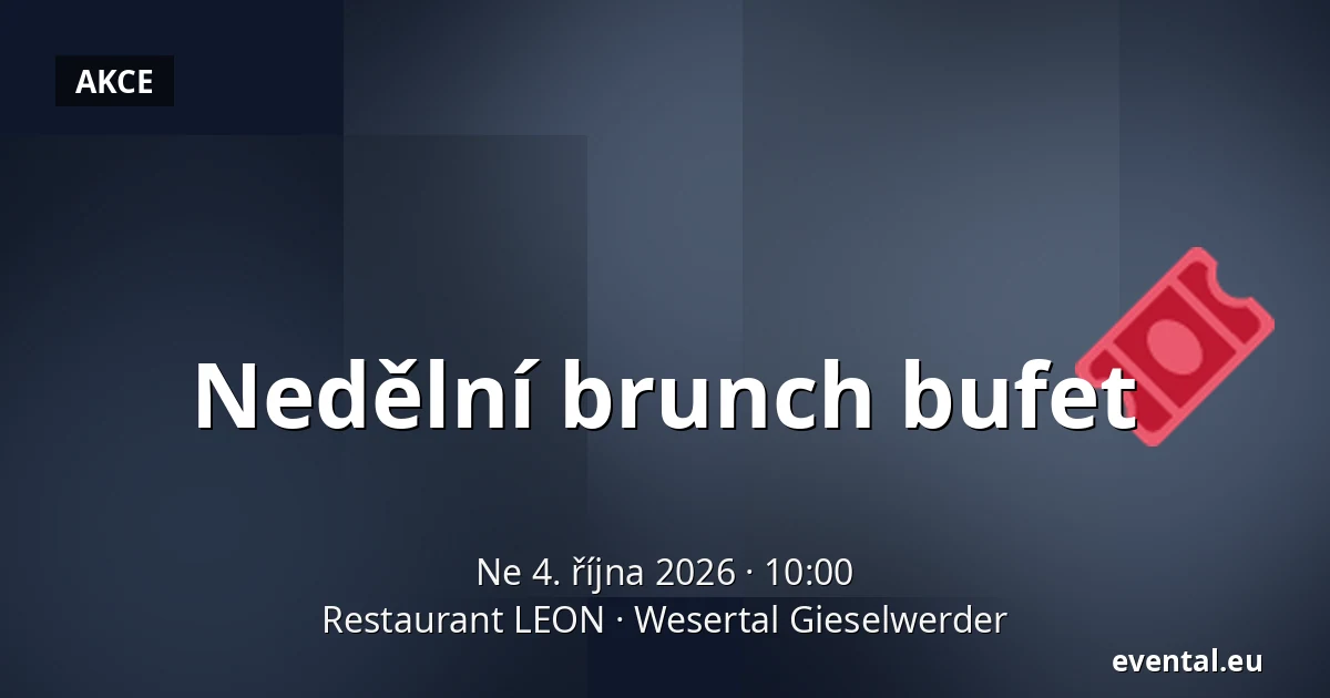 Nedělní brunch bufet — Restaurant LEON, Wesertal Gieselwerder