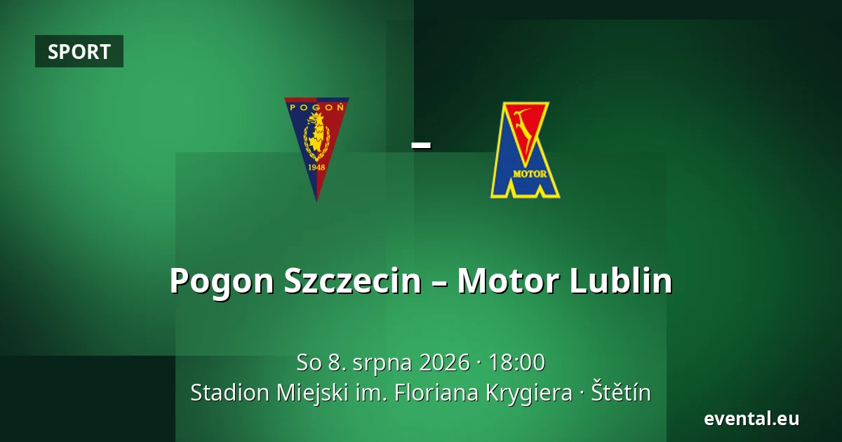 Pogon Szczecin – Motor Lublin — Stadion Miejski im. Floriana Krygiera, Štětín