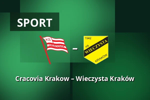 Cracovia Krakow – Wieczysta Kraków — Stadion Cracovii im. Jozefa Pilsudskiego, Krakov