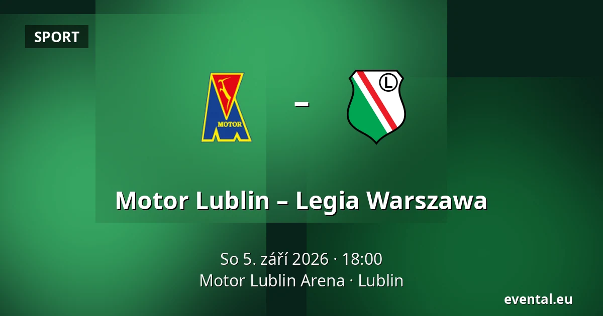 Motor Lublin – Legia Warszawa — Motor Lublin Arena, Lublin