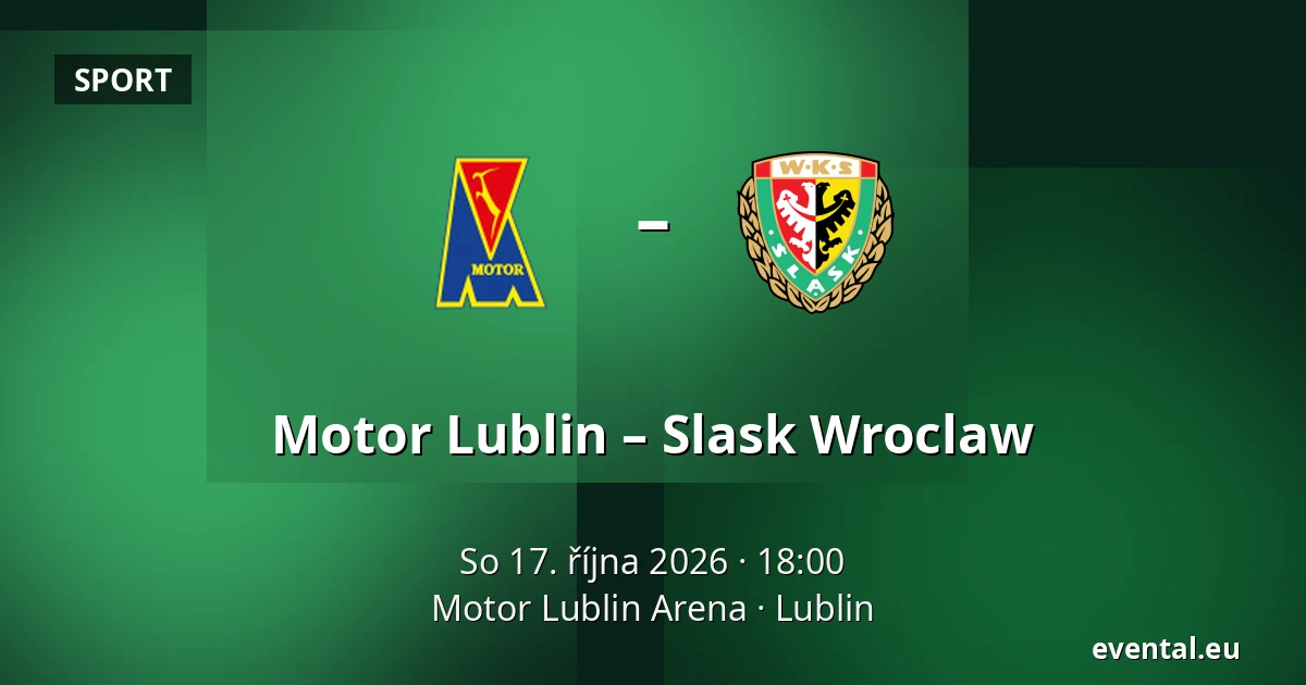 Motor Lublin – Slask Wroclaw — Motor Lublin Arena, Lublin