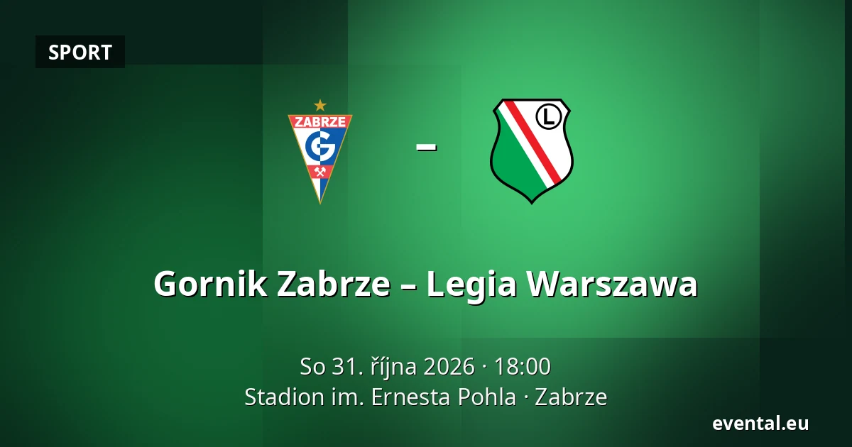 Gornik Zabrze – Legia Warszawa — Stadion im. Ernesta Pohla, Zabrze