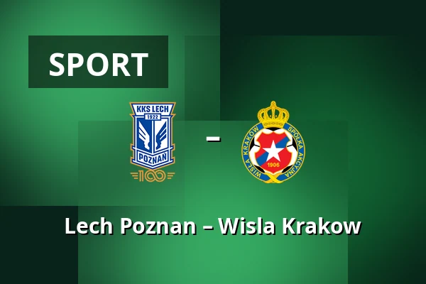 Lech Poznan – Wisla Krakow — Stadion Poznan, Poznaň