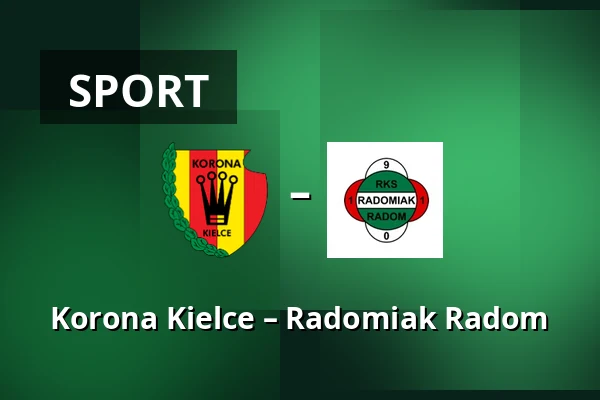 Korona Kielce – Radomiak Radom — Exbud Arena, Kielce