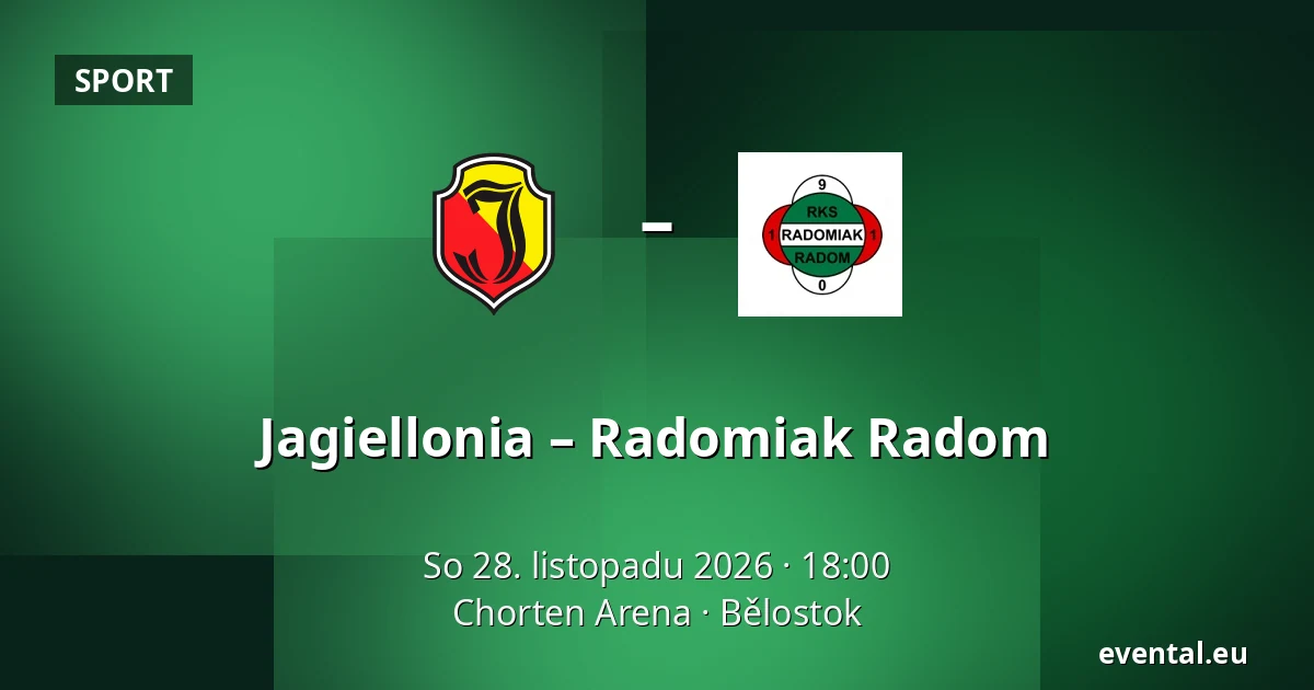 Jagiellonia – Radomiak Radom — Chorten Arena, Bělostok