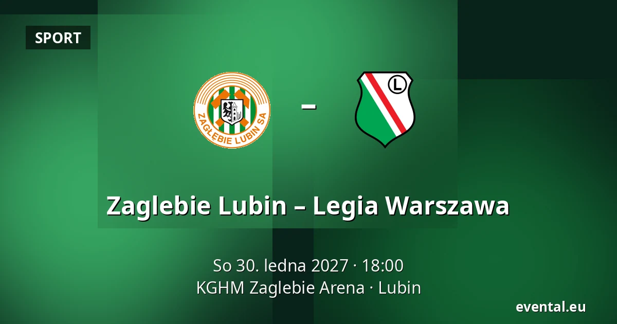 Zaglebie Lubin – Legia Warszawa — KGHM Zaglebie Arena, Lubin