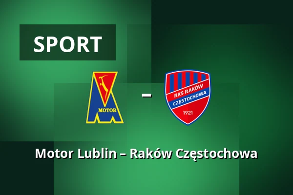 Motor Lublin – Raków Częstochowa — Motor Lublin Arena, Lublin