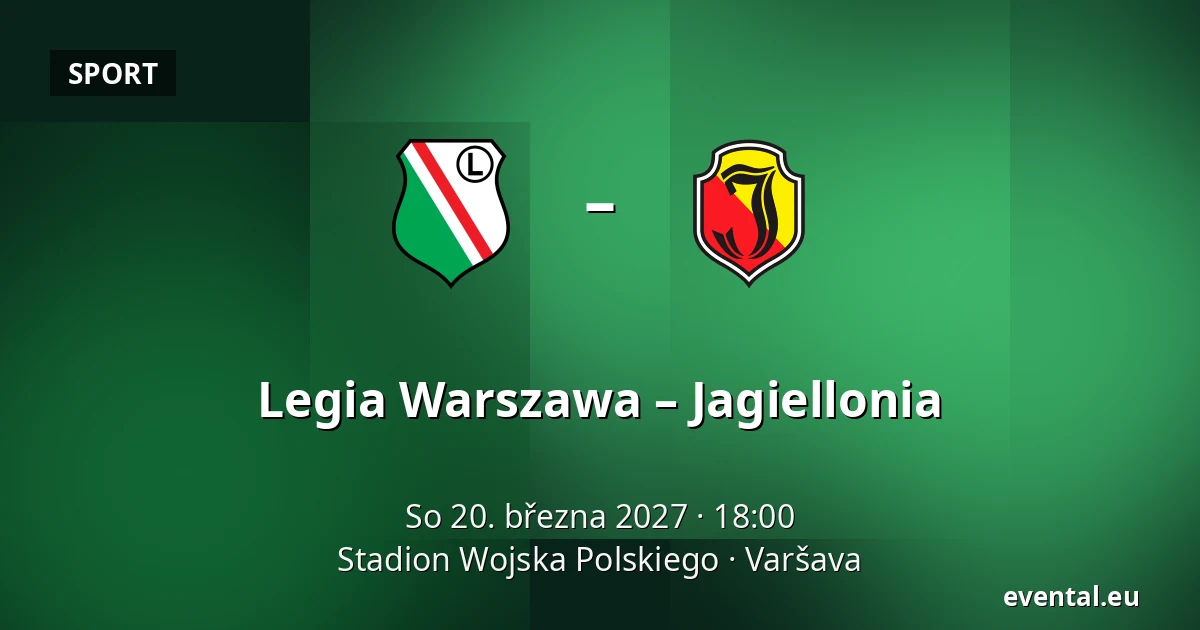 Legia Warszawa – Jagiellonia — Stadion Wojska Polskiego, Varšava