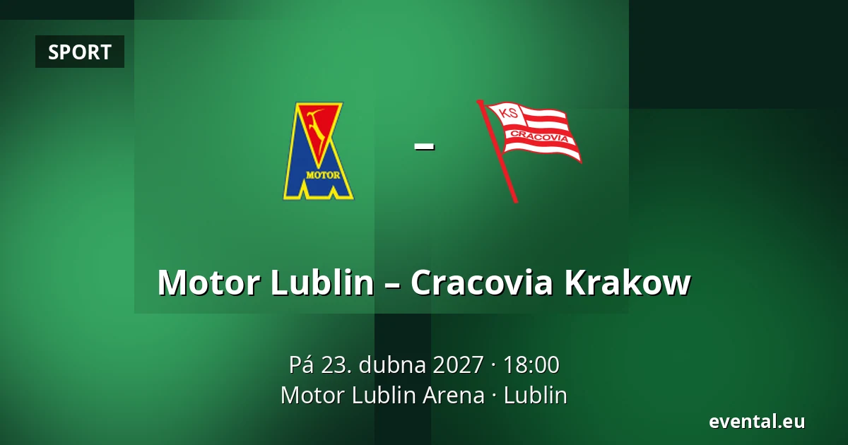 Motor Lublin – Cracovia Krakow — Motor Lublin Arena, Lublin