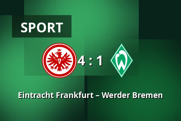 Eintracht Frankfurt – Werder Bremen — Deutsche Bank Park, Frankfurt nad Mohanem