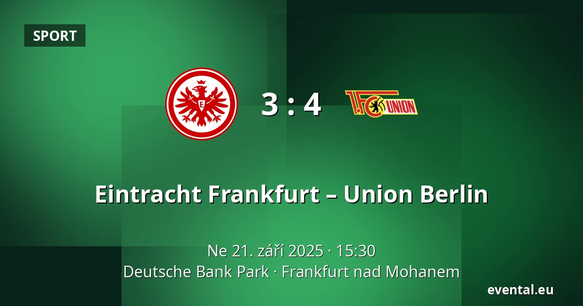 Eintracht Frankfurt – Union Berlin — Deutsche Bank Park, Frankfurt nad Mohanem