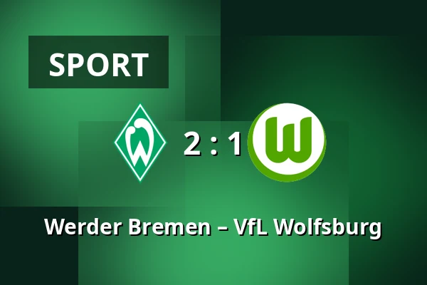 Werder Bremen – VfL Wolfsburg — Weserstadion, Bremen