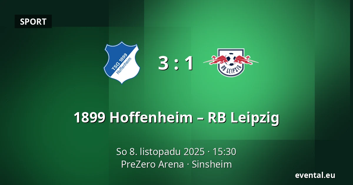 1899 Hoffenheim – RB Leipzig — PreZero Arena, Sinsheim