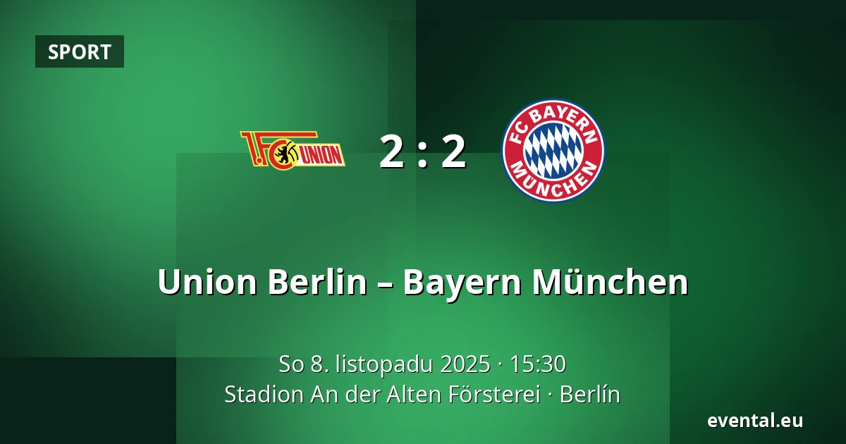 Union Berlin – Bayern München — Stadion An der Alten Försterei, Berlín