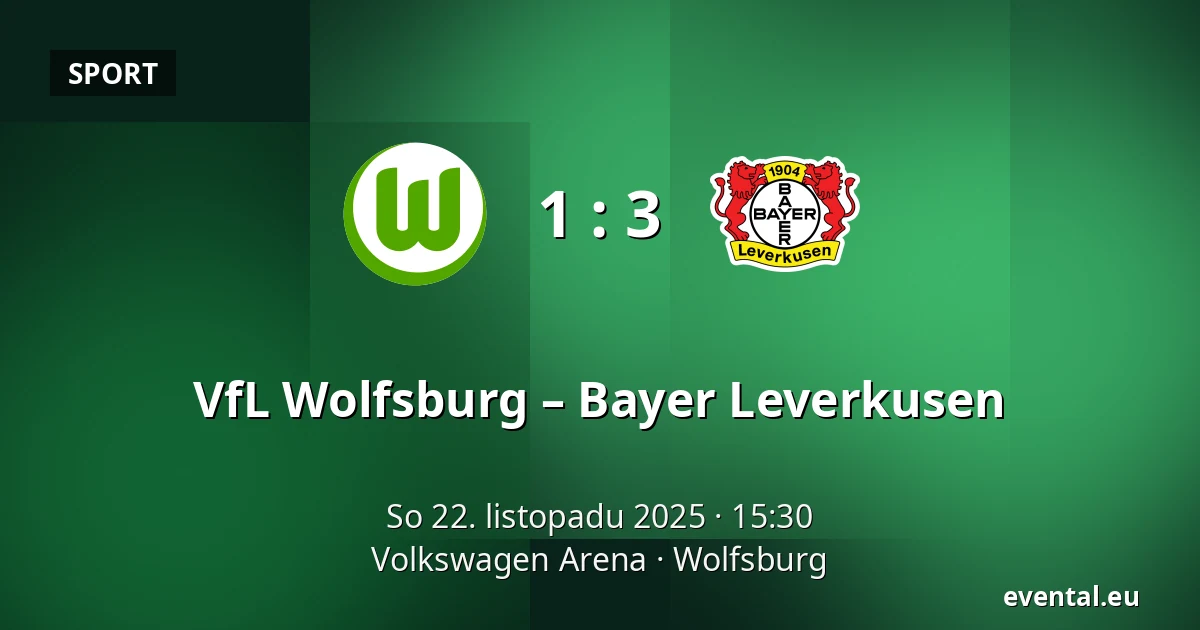 VfL Wolfsburg – Bayer Leverkusen — Volkswagen Arena, Wolfsburg