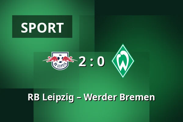 RB Leipzig – Werder Bremen — Red Bull Arena, Lipsko