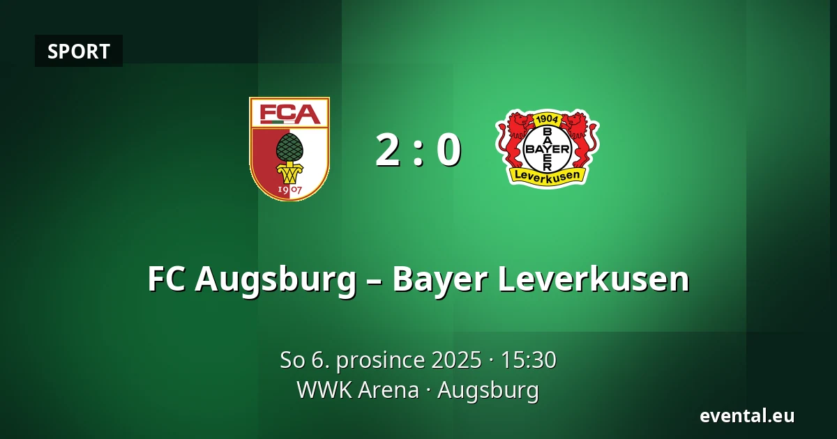 FC Augsburg – Bayer Leverkusen — WWK Arena, Augsburg