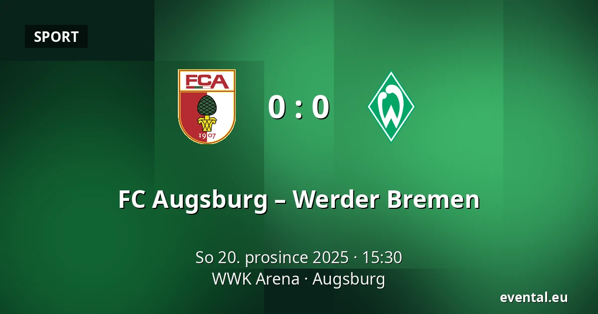 FC Augsburg – Werder Bremen — WWK Arena, Augsburg