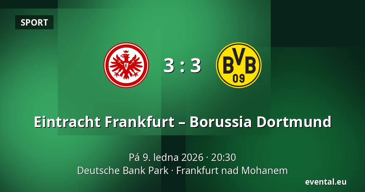 Eintracht Frankfurt – Borussia Dortmund — Deutsche Bank Park, Frankfurt nad Mohanem