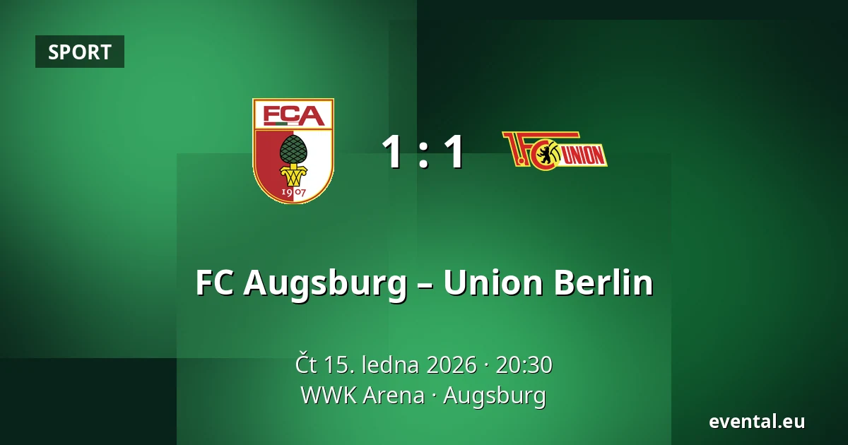 FC Augsburg – Union Berlin — WWK Arena, Augsburg
