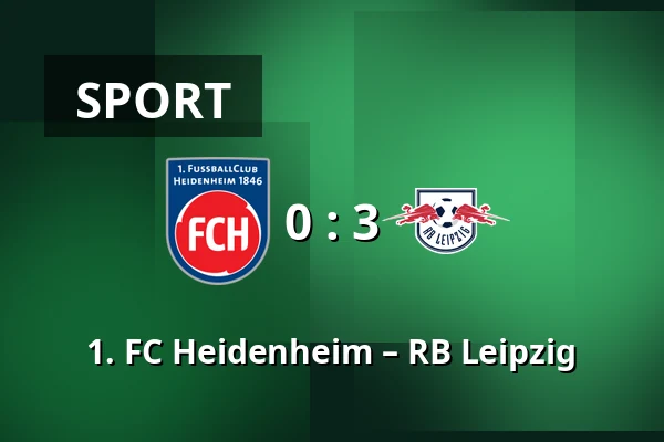 1. FC Heidenheim – RB Leipzig — Voith-Arena, Heidenheim an der Brenz