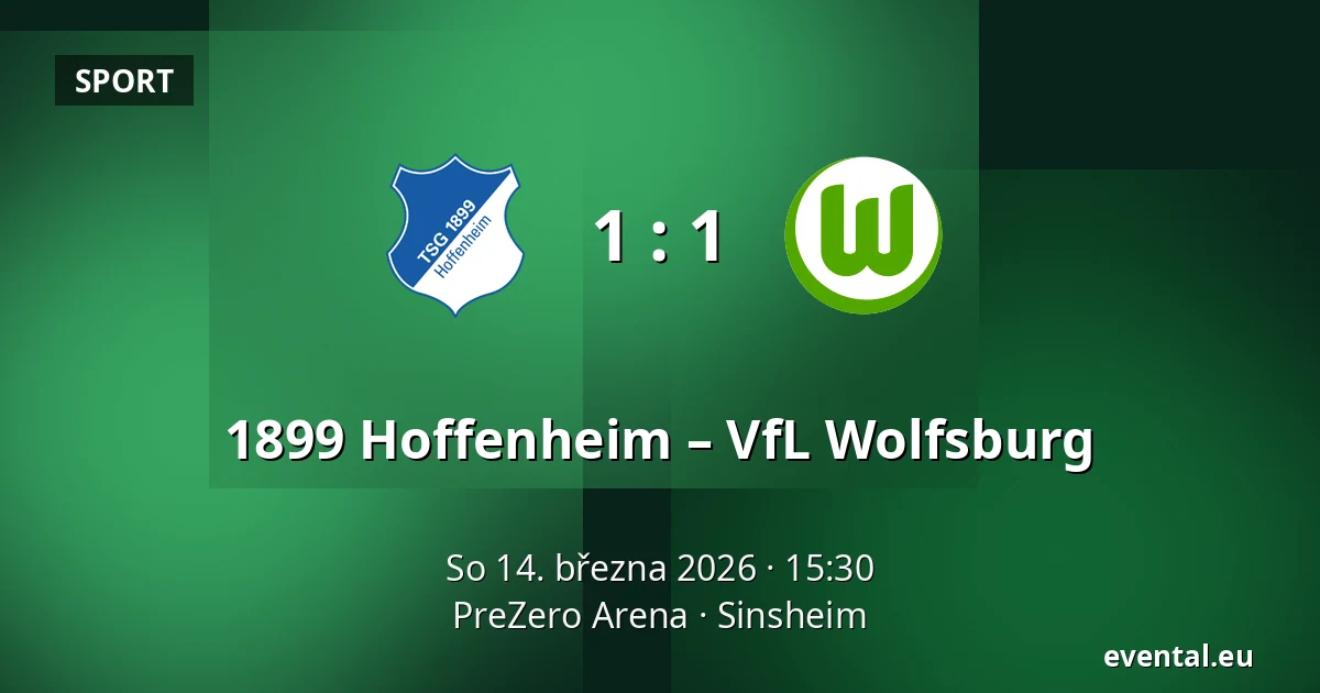 1899 Hoffenheim – VfL Wolfsburg — PreZero Arena, Sinsheim