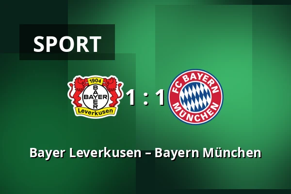 Bayer Leverkusen – Bayern München — BayArena, Leverkusen