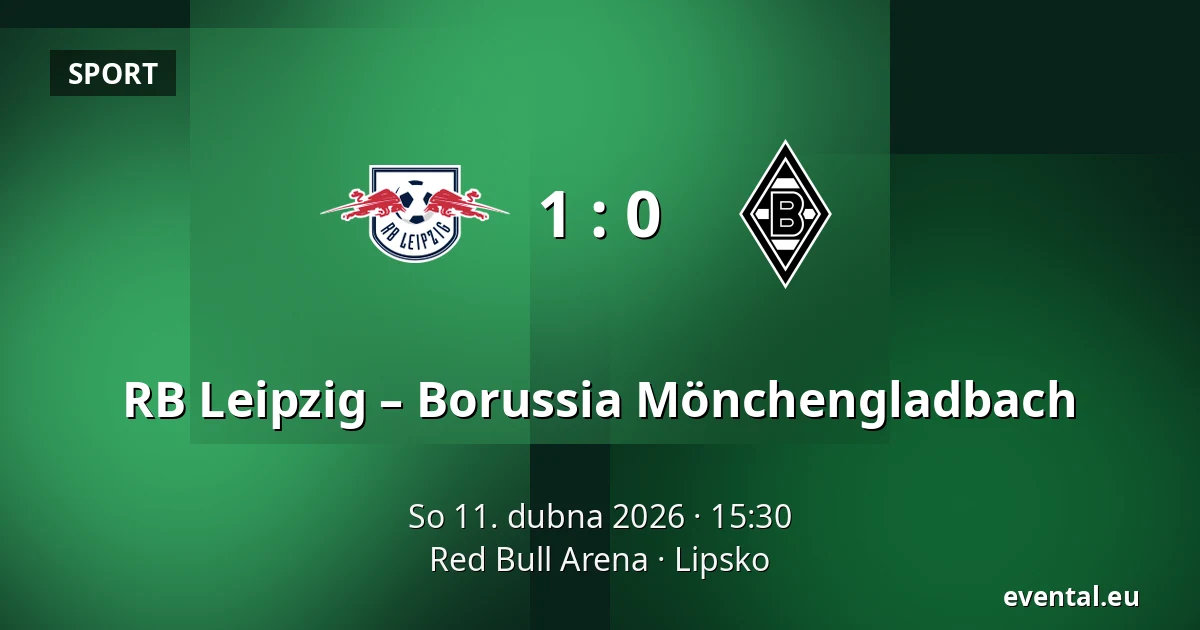 RB Leipzig – Borussia Mönchengladbach — Red Bull Arena, Lipsko