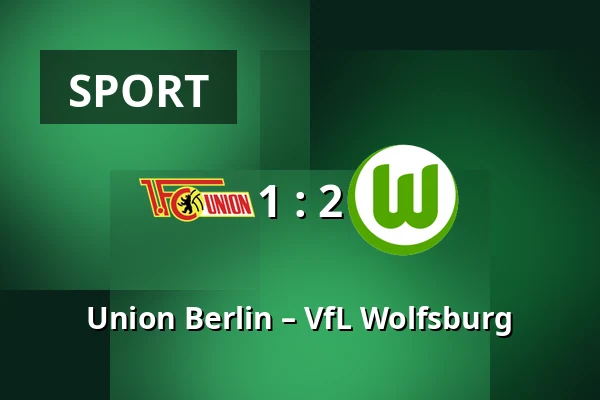 Union Berlin – VfL Wolfsburg — Stadion An der Alten Försterei, Berlín