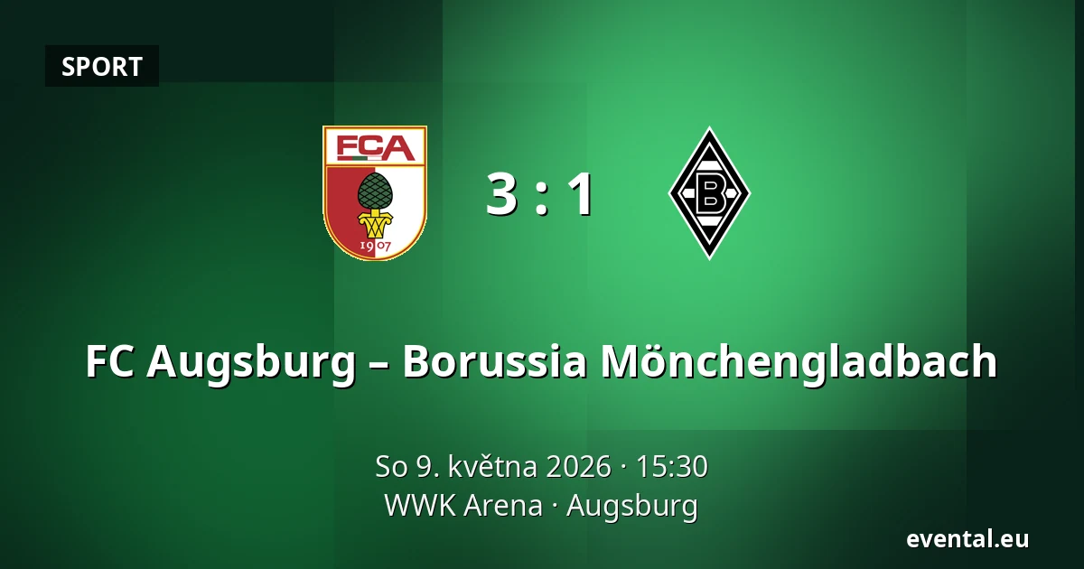 FC Augsburg – Borussia Mönchengladbach — WWK Arena, Augsburg