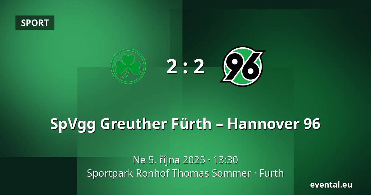 SpVgg Greuther Fürth – Hannover 96 — Sportpark Ronhof Thomas Sommer, Furth