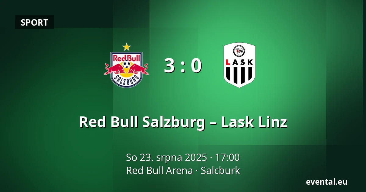 Red Bull Salzburg – Lask Linz — Red Bull Arena, Salcburk