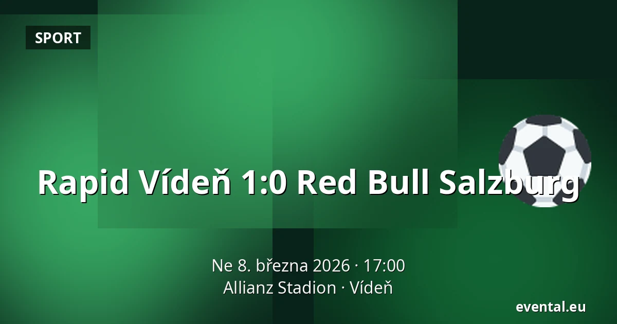 Rapid Vídeň - Red Bull Salzburg — Allianz Stadion, Vídeň