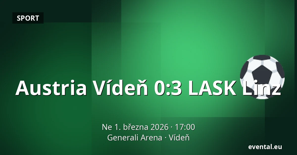 Austria Vídeň - LASK Linz — Generali Arena, Vídeň