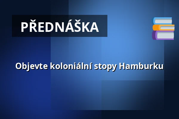 Objevte koloniální stopy Hamburku — Treffpunkt: Vor dem Tor des ehemaligen Hauptzollamt, Hamburk