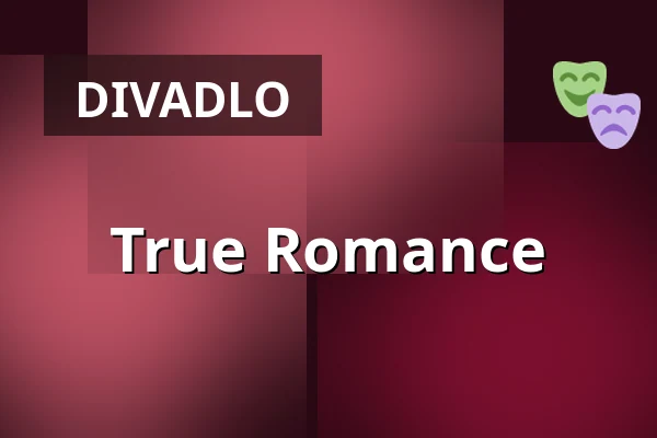 True Romance — Ballhaus Ost, Berlín