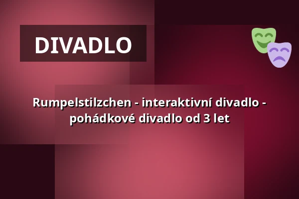 Rumpelstilzchen - interaktivní divadlo - pohádkové divadlo od 3 let — Galli Theater Berlin, Berlín