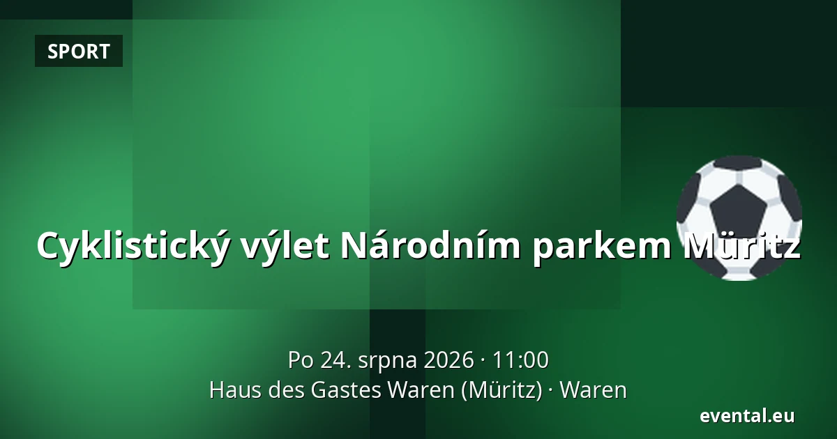 Cyklistický výlet Národním parkem Müritz — Haus des Gastes Waren (Müritz), Waren