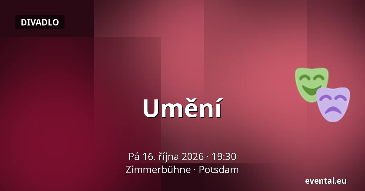 Umění — Zimmerbühne, Potsdam