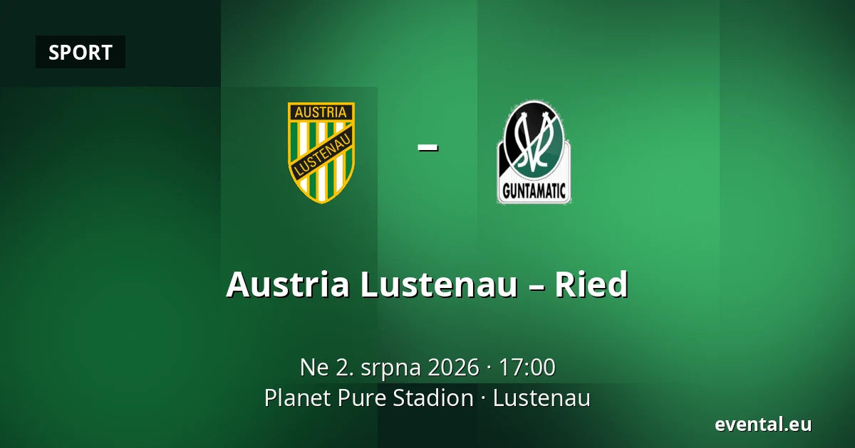 Austria Lustenau - Ried — Planet Pure Stadion, Lustenau