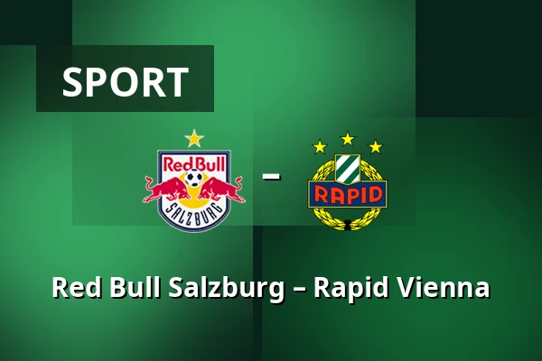 Red Bull Salzburg – Rapid Vienna